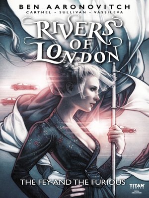 cover image of Rivers of London: The Fey and The Furious (2019), Issue 1
